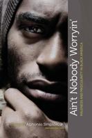 Ain't Nobody Worryin' 1516550633 Book Cover