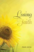 Losing Faith 1496941799 Book Cover