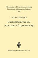 Sensitivitatsanalysen Und Parametrische Programmierung 364288170X Book Cover