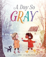 A Day So Gray 1328695999 Book Cover