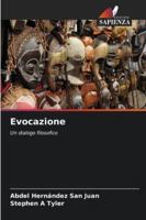 Evocazione 6209347045 Book Cover