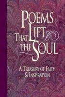 Poems That Lift the Soul 1573453641 Book Cover