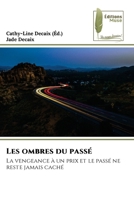 Les ombres du passé (French Edition) 6207814339 Book Cover