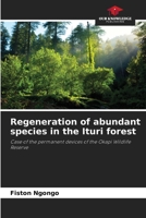 Regeneration of abundant species in the Ituri forest 6205763893 Book Cover