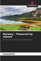 Norway - Powered by nature 6202331577 Book Cover