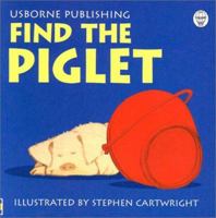 Find the Piglet (Rhyming Board Books) 0746038232 Book Cover