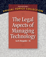 Legal Aspects of Managing Technology 0324399731 Book Cover