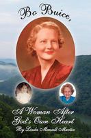 Bo Buice, A Woman After God's Own Heart 1425741827 Book Cover