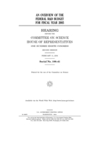 An overview of the federal R&D budget for fiscal year 2005 B084DMXNX1 Book Cover