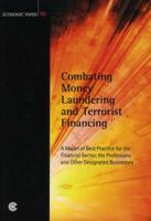 Combating Money Laundering and Terrorist Financing: A Model of Best Practice for the Financial Sector, the Professions and Other Designated Businesses, ... 70 (Commonwealth Economic Paper Series) 0850928133 Book Cover