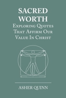 Sacred Worth B0GNF279M3 Book Cover