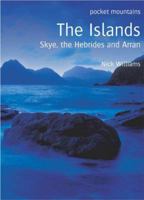 The Islands: Skye, the Hebrides and Arran (Pocket Mountains) 0954421744 Book Cover