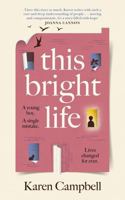 This Bright Life 1837260613 Book Cover