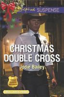 Christmas Double Cross 0373678592 Book Cover