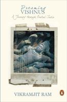 Dreaming Vishnus: A Journey through Central India 0143104179 Book Cover