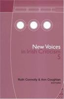 New Voices in Irish Criticism 5 1851828559 Book Cover