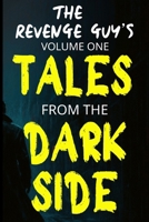 The Revenge Guy: Tales from the Dark Side B0CYZD7F5W Book Cover