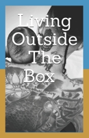 Living Outside The Box: Queer & Pregnant B08NYKD1D1 Book Cover