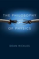 The Philosophy of Physics 0745669816 Book Cover