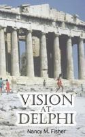 Vision at Delphi 0984805028 Book Cover