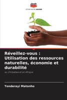 Réveillez-vous: Utilisation des ressources naturelles, économie et durabilité 6205322714 Book Cover