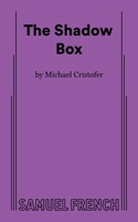 Shadow Box: A Drama in Two Acts 0573616132 Book Cover