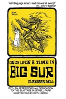 Once Upon a Time in Big Sur B09X1R76J3 Book Cover