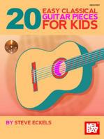 20 Easy Classical Guitar Pieces for Kids 0786685522 Book Cover