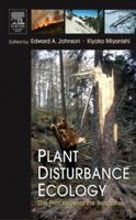 Plant Disturbance Ecology: The Process and the Response 0128188138 Book Cover
