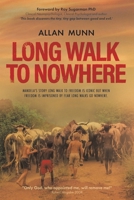 Long Walk to Nowhere 152898854X Book Cover