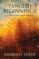 Tangled Beginnings 1961305151 Book Cover