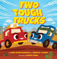 Two Tough Trucks 1338236547 Book Cover