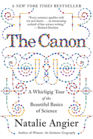The Canon: A Whirligig Tour of the Beautiful Basics of Science 0571239714 Book Cover