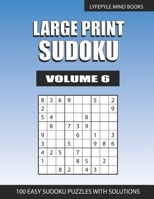 Large Print Sudoku: Easy Large Print Sudoku Volume 6 B08Q6HT9QZ Book Cover