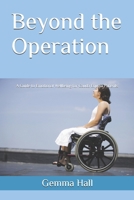 Beyond the Operation: A Guide to Emotional Wellbeing for Cauda Equina Patients B0FM49R1R8 Book Cover