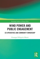 Wind Power and Public Engagement 0367503042 Book Cover