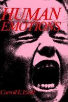 Human Emotions (Emotions, Personality, and Psychotherapy series) 0306309866 Book Cover