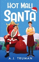 Hot Mall Santa B0CMQKF19T Book Cover