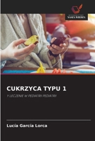 Cukrzyca Typu 1 (Polish Edition) 6209287115 Book Cover