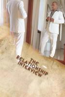 The Relationship Interview 1466391103 Book Cover