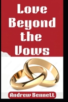 Love Beyond the Vows B0DW891LJW Book Cover