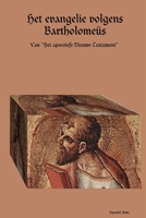 Het evangelie volgens Bartholomeüs 0244968276 Book Cover