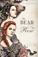 The Bear & the Rose 1088084478 Book Cover