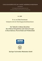 Die Tektonik in Tieferen Bereichen Des Mittleren Ruhrgebietes Nach Untersuchungen Im Raum Bochum, Wanne-Eickel Und Wattenscheid 3531023896 Book Cover