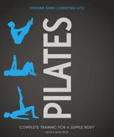 Pilates: Complete Training for a Supple Body 1782551867 Book Cover