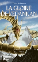 La Gloire de l'Edánkan. Livre II (French Edition) 2748341074 Book Cover