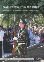 Conflict Resolution and Status: The Case of Georgia and Abkhazia 9054878991 Book Cover