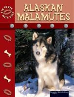 Alaskan Malamutes 1595152903 Book Cover