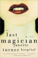 The Last Magician: A Novel 039332527X Book Cover