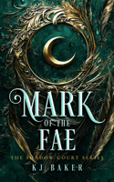 Mark of the Fae (Shadow Court) 103670842X Book Cover